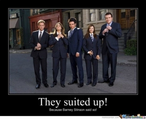 suit up HIMYM